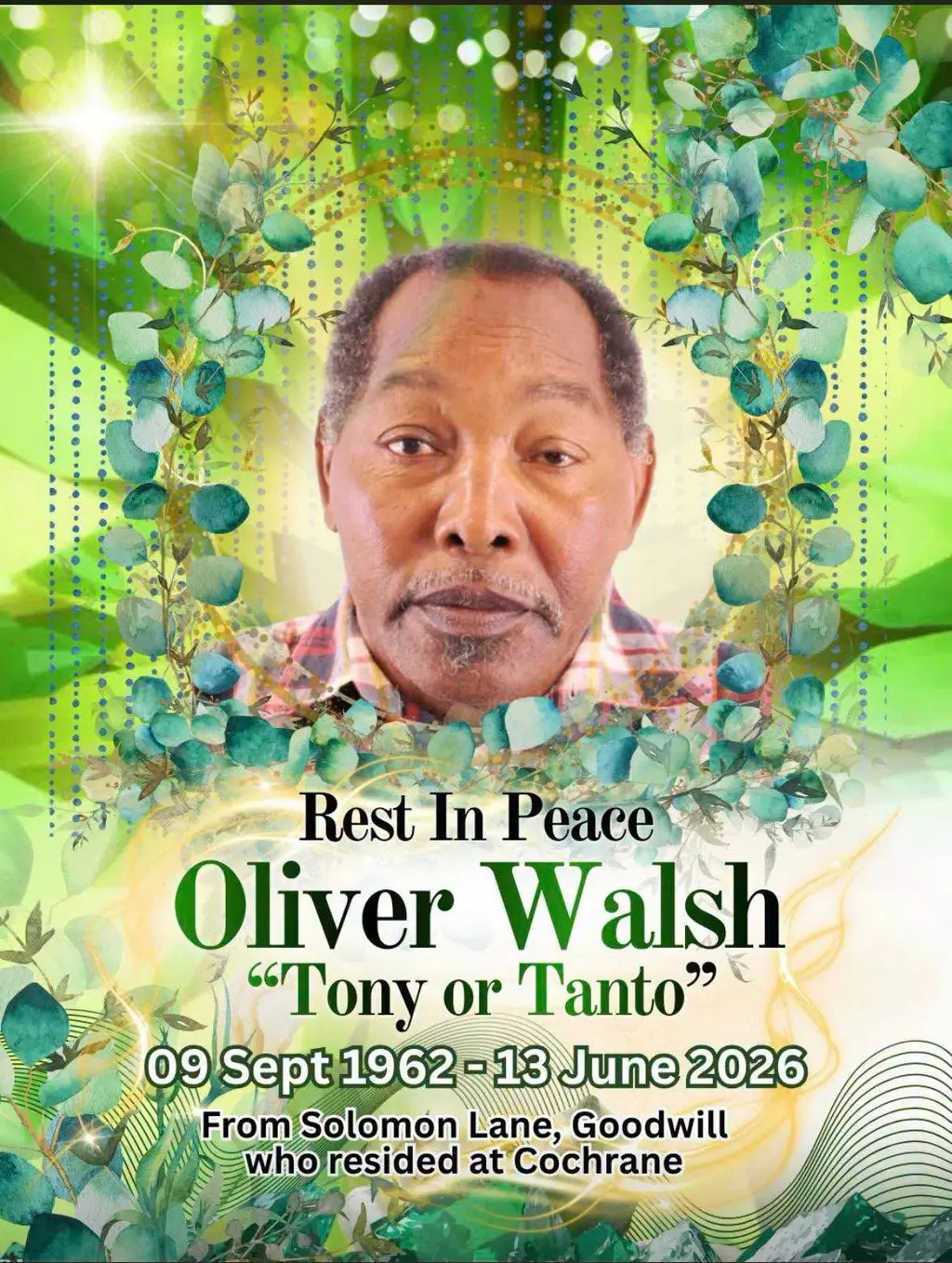 Lead image accompanying “Death announcement Mr. Oliver Walsh, better known as “Tony” or “Tanto,” of Solomon Lane, Goodwill, who resided at Cochrane. He passed away at age 63, on Saturday, June 13, 2026, at the CHU Hospital in Guadeloupe.”