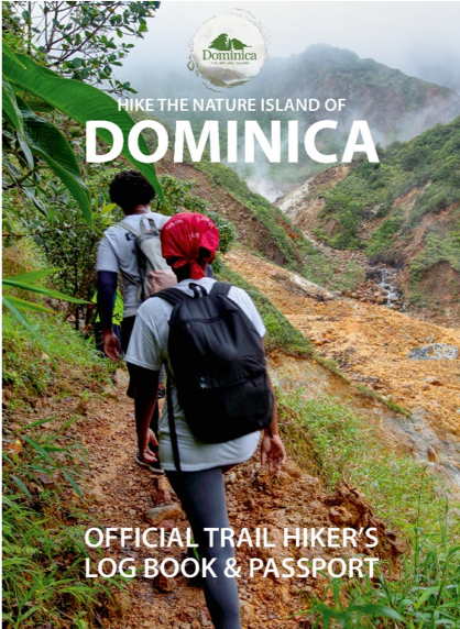 DOMINICA’S OFFICIAL TRAIL HIKER’S LOGBOOK & PASSPORT