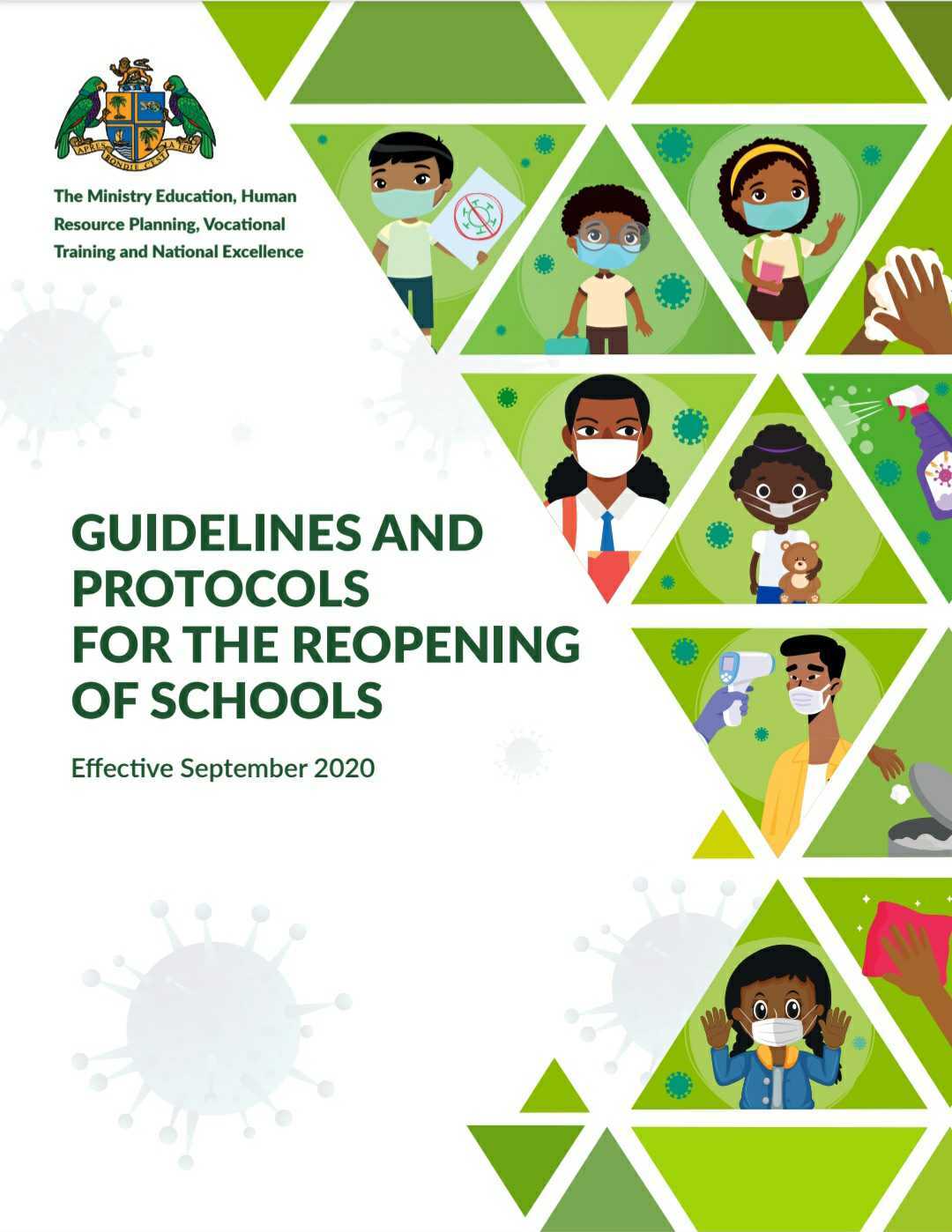 Guidelines and Protocols for the reopening of schools by the Ministry of Education