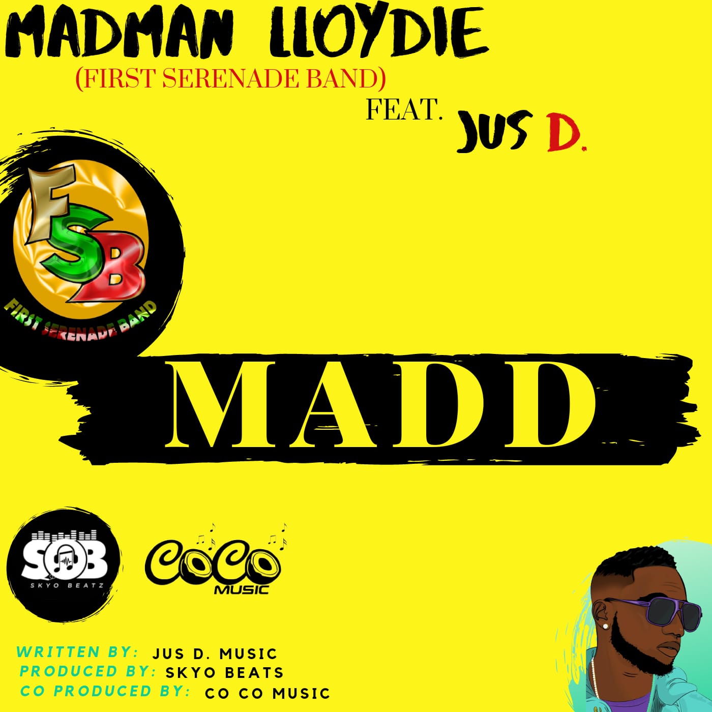 First Serenade Band | Madman Lloydie (Feat. Jus .D – Madd ) 2021 Bouyon