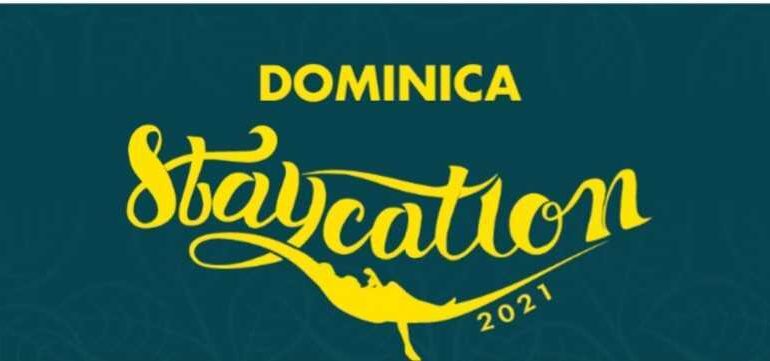  Dominica launches Staycation 2021 promotions