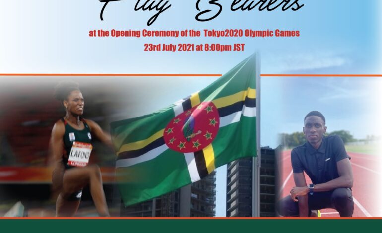 Dominica Athletes to be flag bearers during opening of the 2020 Tokyo Olympic Games