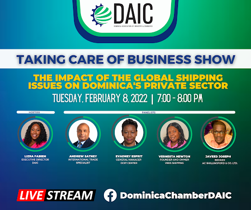 DAIC Highlights the Impact of the Global Shipping Issues on Dominica’s Private Sector