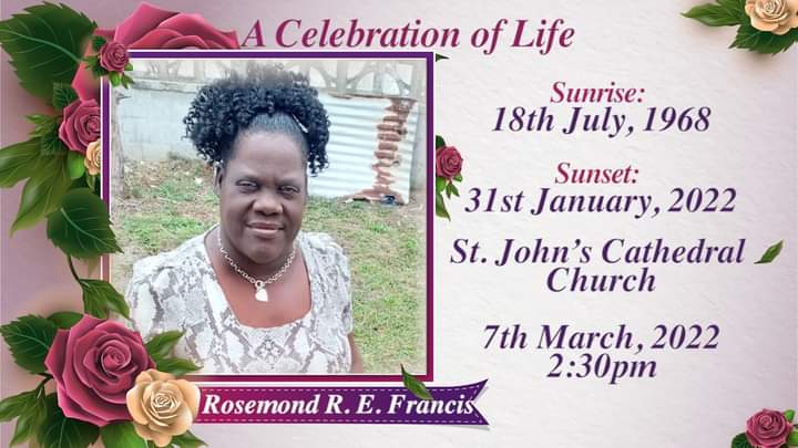 Update: Death Announcement of 53 year old  Rosemond ‘Rosie’ Etienne Francis, Dominican by birth but resided in Antigua