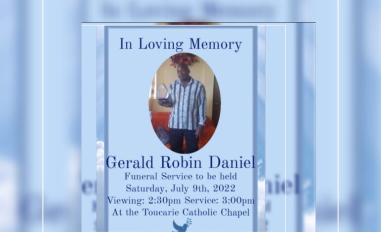 Death Announcement of 56 year old Gerald Robin Daniel of Toucarie