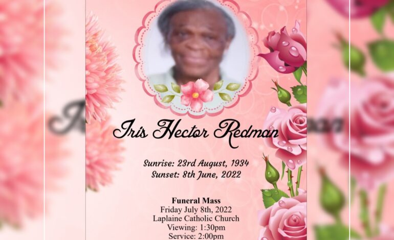 Death Announcement of 87 year old Iris Hector Redman of La Plaine who resided in Newtown and Cork Street