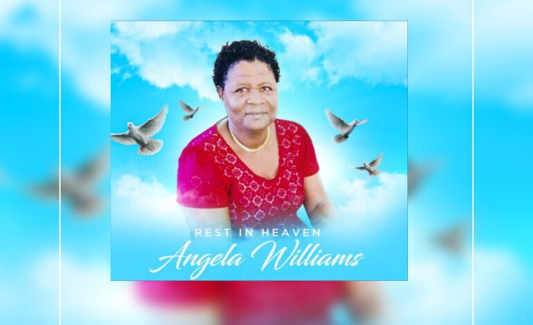 DEATH ANNOUNCEMENT OF 55 YEAR OLD ANGELA “ANGIE” WILLIAMS OF DELICES