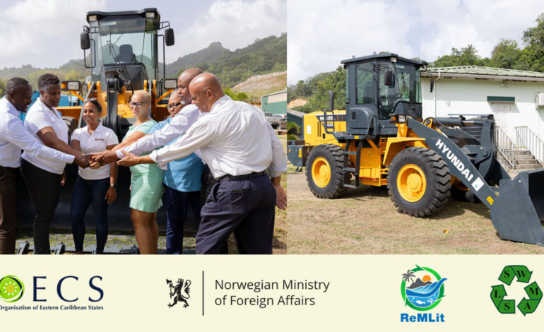 OECS Commission Marks Sustainability Milestone with Loader Handover to the SLSWMA