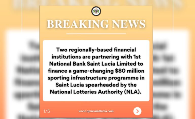 Two regionally-based financial institutions are partnering with 1st National Bank Saint Lucia Limited to finance a game-changing $80 million sporting infrastructure programme in Saint Lucia spearheaded by the National Lotteries Authority (NLA)
