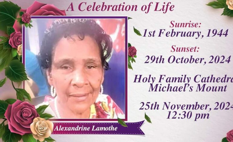 Death Announcement of Alexandrine Lamothe also known as Didin or Mama of Pointe Michel, Dominica but last resided at Gunthorpes, Antigua