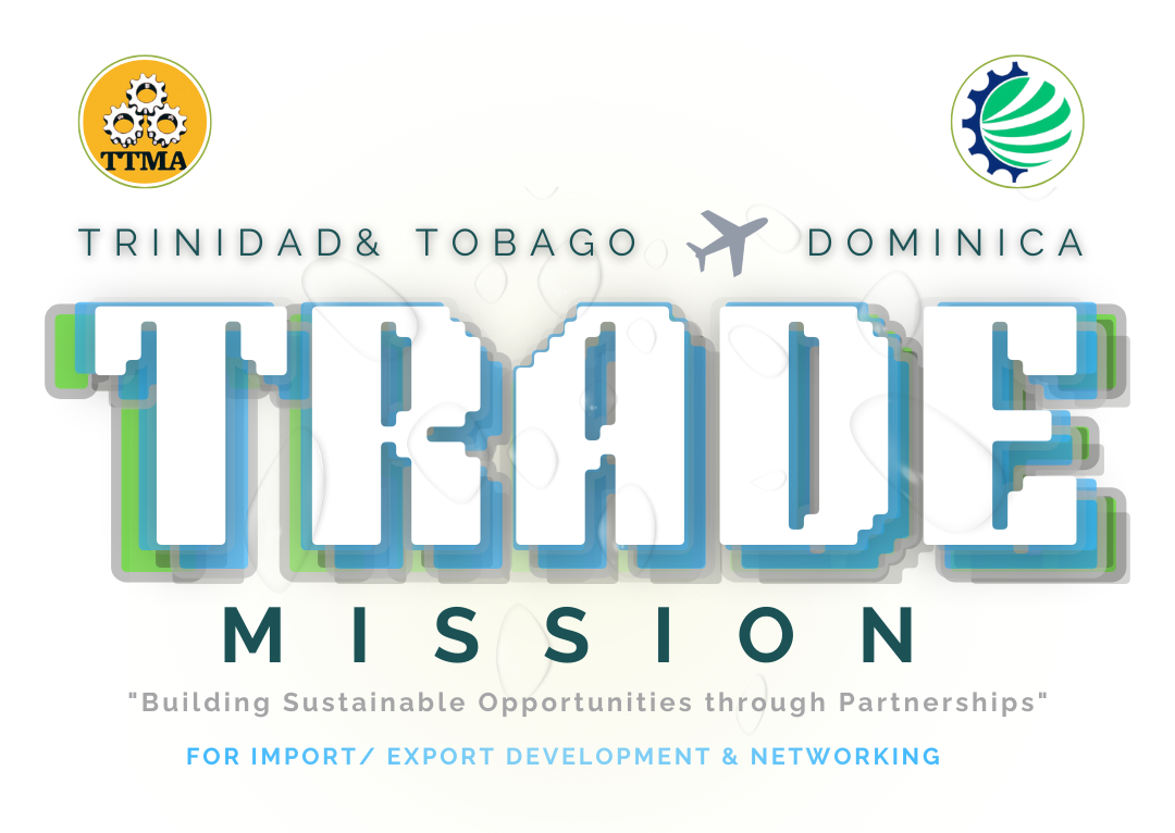 DOMINICA TO HOST LANDMARK 2025 TRADE MISSION FOSTERING ECONOMIC GROWTH