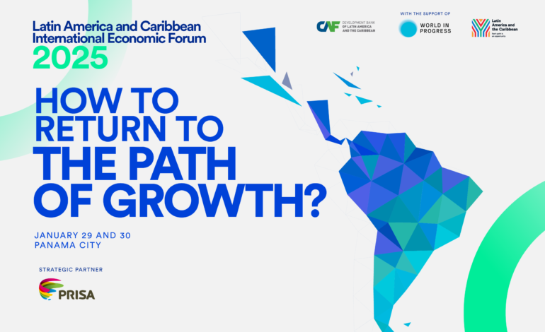 CAF hosts first edition of the International Economic Forum for Latin America and the Caribbean 2025 in Panama