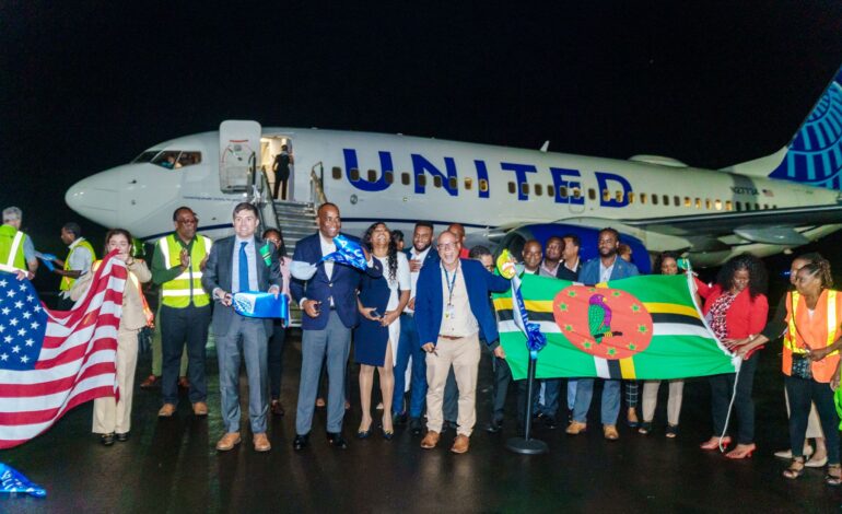 Dominica Celebrates United Airlines’ Inaugural Flight from Newark to Douglas-Charles Airport